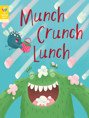cover image of Munch Crunch Lunch